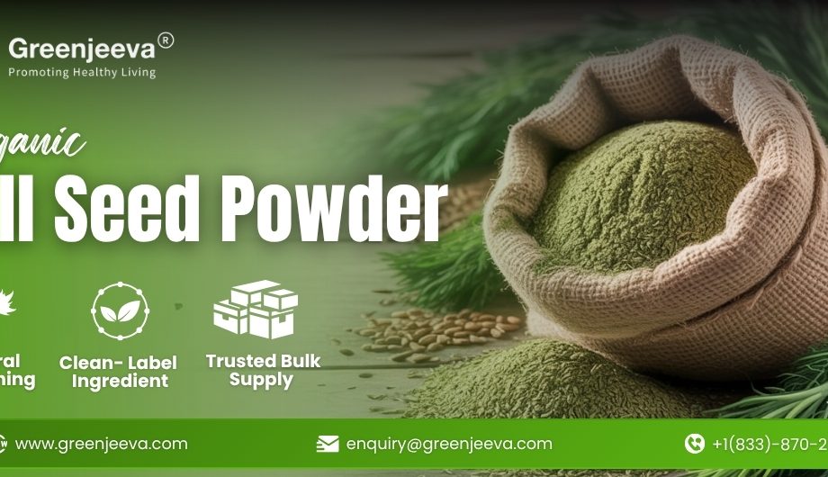 Dill seed powder in bulk supplier